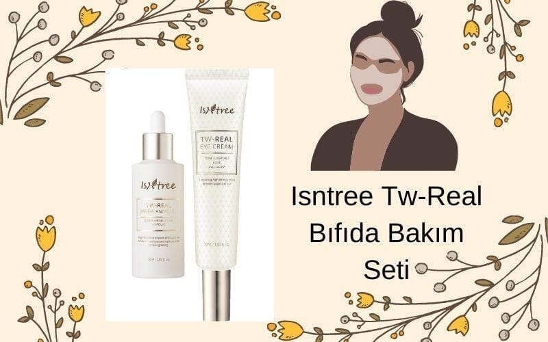 Isntree Tw-Real Bıfıda Bakım Seti