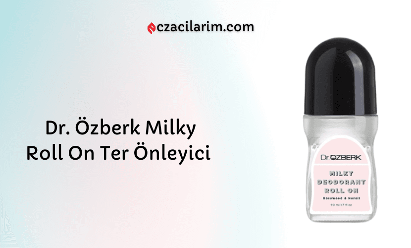 Dr. Özberk Milky Roll On