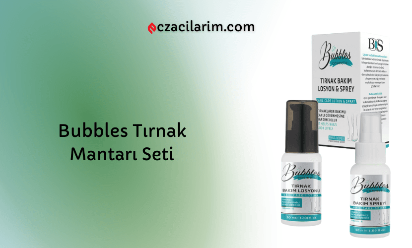 Bubbles Tırnak Mantarı Seti