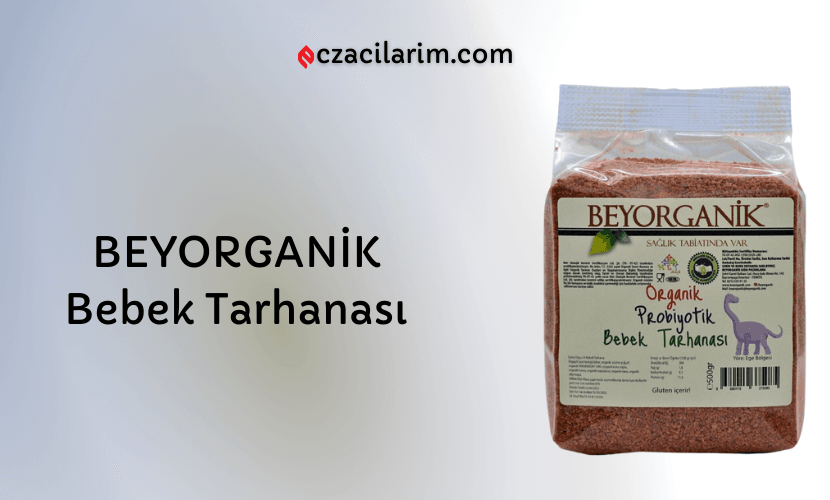 BEYORGANİK Bebek Tarhanası Fiyatı, Yorumları