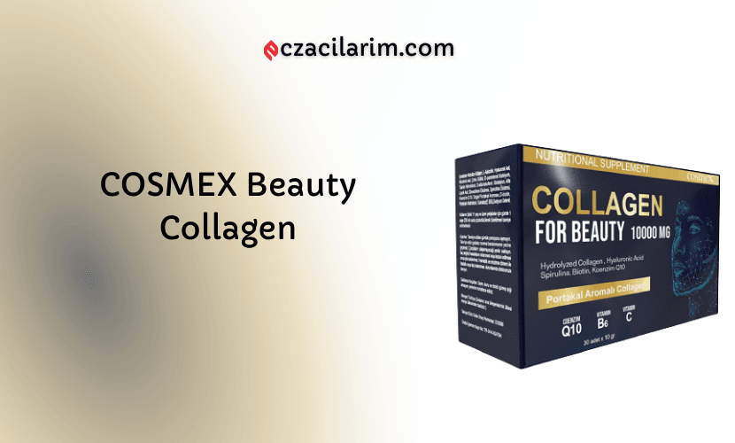 COSMEX Beauty Collagen Fiyatı, Yorumları