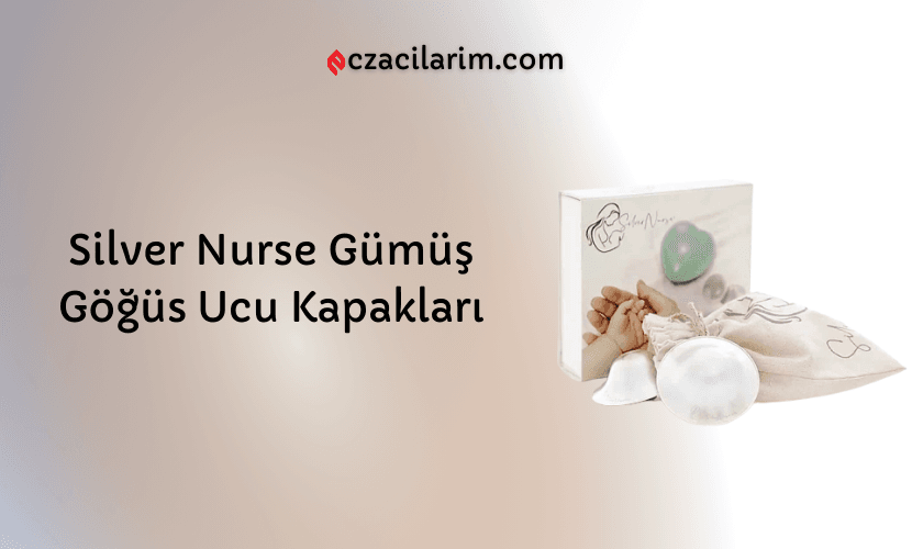 Silver Nurse Gümüş Göğüs Ucu Kapakları Fiyatı, Yorumları