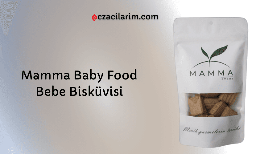 Mamma Baby Food Bebe Bisküvisi Fiyatı, Yorumları