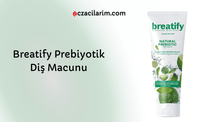 Breatify Prebiyotik Diş Macunu