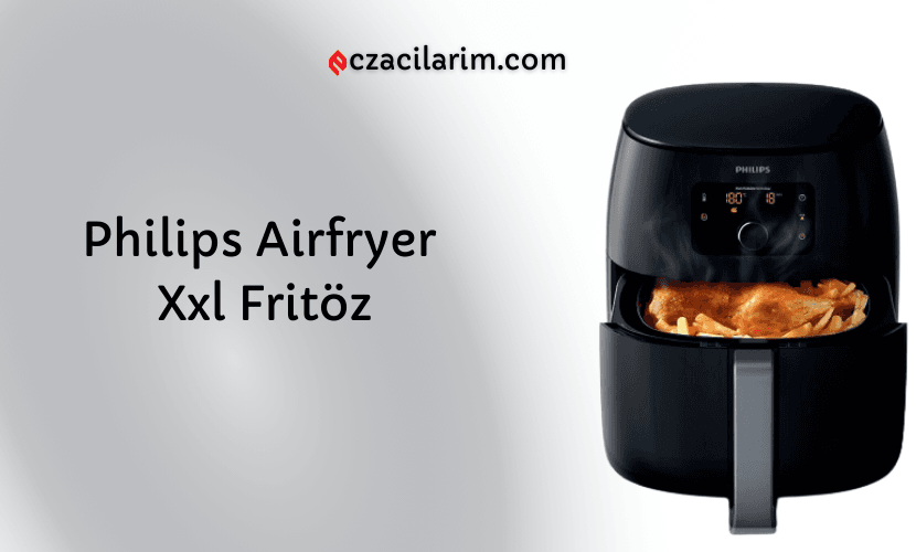 Philips Airfryer Xxl Fritöz