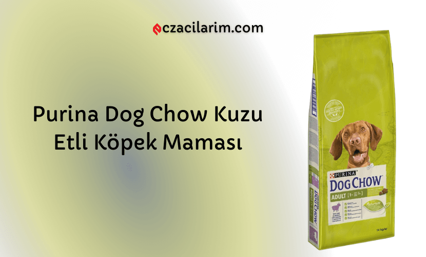 Purina Dog Chow Kuzu Etli Köpek Maması Fiyatı, Yorumları