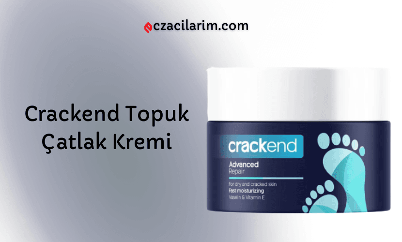 Crackend Topuk Ayak Çatlak Kremi Fiyatı Yorumları