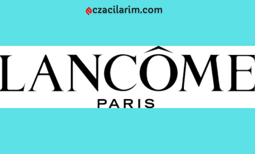 Lancome Kozmetik: Güvenilirlik, Kalite ve İnovasyonun Öncüsü