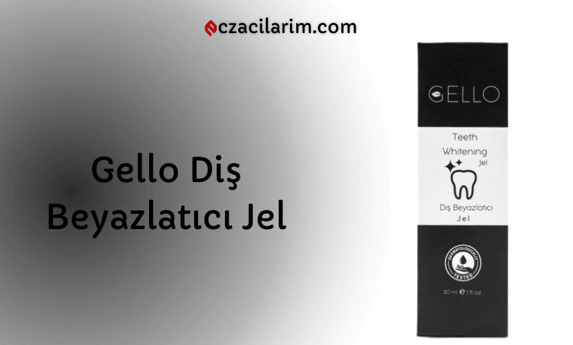Gello Diş Beyazlatıcı Jel Fiyatı, Yorumları