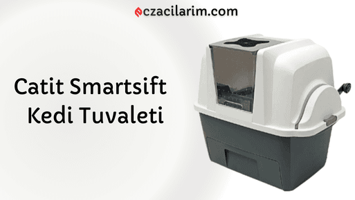 Catit Smartsift Otomatik Kedi Tuvaleti Fiyatı, Yorumları