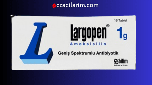 Largopen: Kullanımı, Özellikleri ve Yan Etkileri